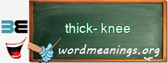 WordMeaning blackboard for thick-knee